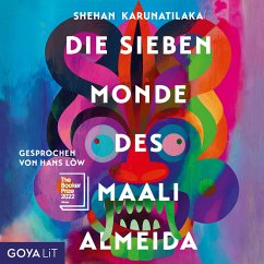 Die sieben Monde des Maali Almeida [Ungekürzt] (MP3-Download) - Karunatilaka, Shehan