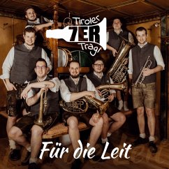 Für Die Leit - Instrumental - Tiroler 7er Tragl