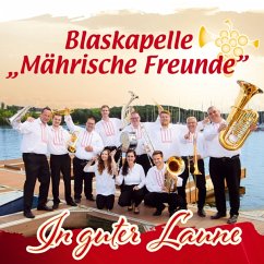 In Guter Laune - Instrumental - Blaskapelle "Mährische Freunde"