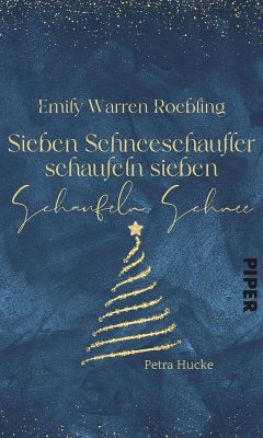 Emily Warren Roebling - Sieben Schneeschaufler schaufeln sieben Schaufeln Schnee (eBook, ePUB) - Hucke, Petra