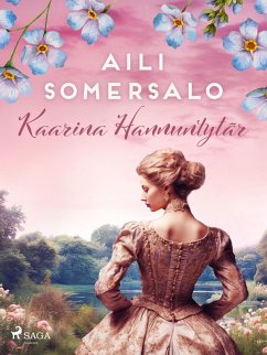 Kaarina Hannuntytär (eBook, ePUB) - Somersalo, Aili