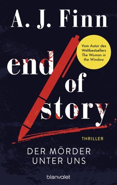 End of Story - Der Mörder unter uns (eBook, ePUB) - Finn, A. J.