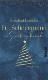 Rosalind Franklin - Ein Schneemann in Südfrankreich (eBook, ePUB)