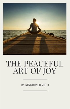 Cover The Peaceful Art Of Joy (eBook, ePUB)