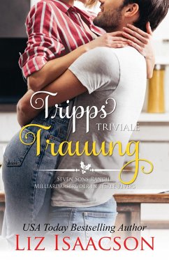 Tripps Triviale Trauung (eBook, ePUB) - Isaacson, Liz