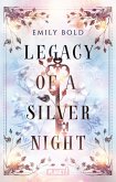 Legacy of a Silver Night (Legacy-Dilogie 1) (eBook, ePUB)