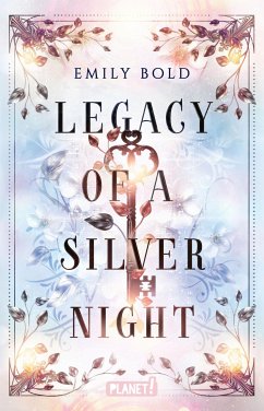 Legacy of a Silver Night (Legacy-Dilogie 1) (eBook, ePUB) - Bold, Emily