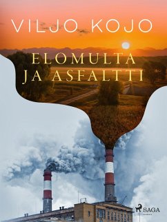 Cover Elomulta ja asfaltti (eBook, ePUB)
