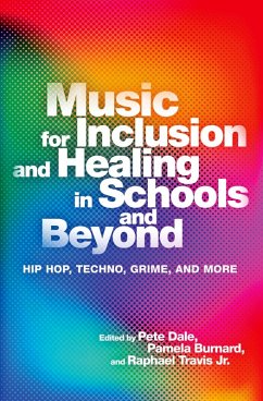 Music for Inclusion and Healing in Schools and Beyond (eBook, ePUB)