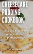 Cheesecake Pudding Cookbook (eBook,... - Bild 1