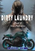 Dirty Laundry (The Tulsa Pack, #4) (eBook, ePUB)