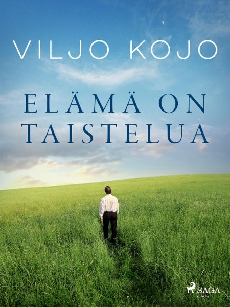 Elämä on taistelua (eBook, ePUB) Elämä on taistelua (eBook, ePUB)