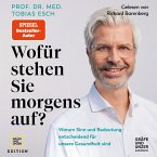 Wofür stehen Sie morgens auf? (MP3-Download)