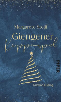 Margarete Steiff – Giengener Krippenspiel (eBook, ePUB) - Lüding, Kristina
