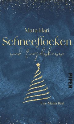 Cover Mata Hari - Schneeflocken sind Engelsküsse (eBook, ePUB)