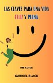 Las Claves para una vida feliz y plena (eBook, ePUB)