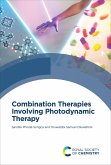 Combination Therapies Involving Photodynamic Therapy (eBook, ePUB)