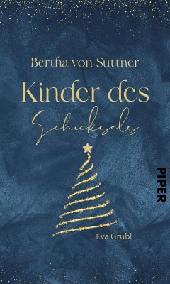 Bertha von Suttner - Kinder des Schicksals (eBook, ePUB) - Grübl, Eva