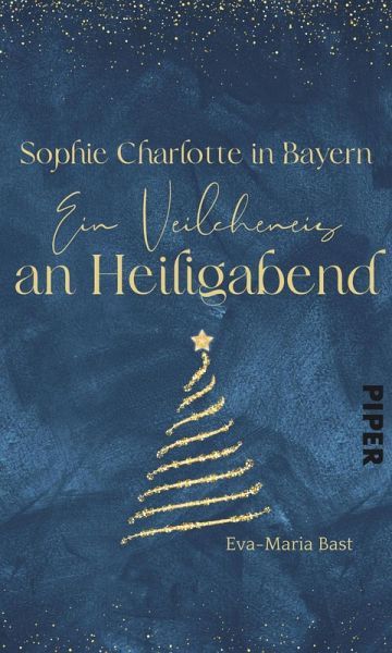 Sophie Charlotte in Bayern - Ein Veilcheneis an Heiligabend (eBook, ePUB)