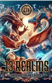 13 Realms - Aria and The Half blood (eBook, ePUB) 13 Realms - Aria and The Half blood (eBook, ePUB)