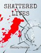 Shattered Lives (eBook, ePUB) - Bild 1