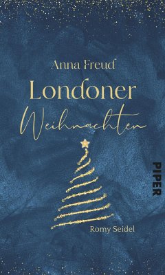 Anna Freud – Londoner Weihnachten (eBook, ePUB) - Seidel, Romy