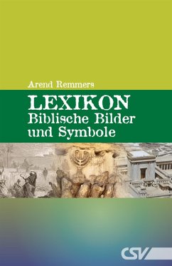 Lexikon - Biblische Bilder und Symbole (eBook, ePUB) - Remmers, Arend