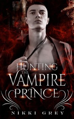Cover Hunting The Vampire Prince (eBook, ePUB)