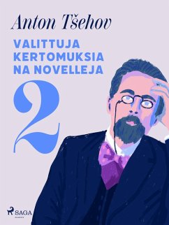 Valittuja kertomuksia ja novelleja 2 (eBook, ePUB) Cover Valittuja kertomuksia ja novelleja 2 (eBook, ePUB)