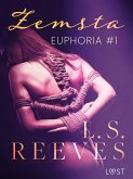 Euphoria #1: Zemsta – seria erotyczna BDSM (eBook, ePUB)