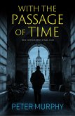 With the Passage of Time (eBook, ePUB)
