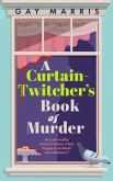 A Curtain Twitcher's Book of Murder (eBook, ePUB)