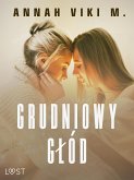 Grudniowy głód – świąteczny romans erotyczny (eBook, ePUB)