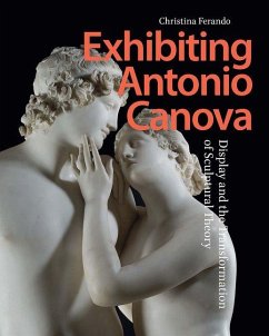 Exhibiting Antonio Canova - Ferando, Christina Exhibiting Antonio Canova - Ferando, Christina