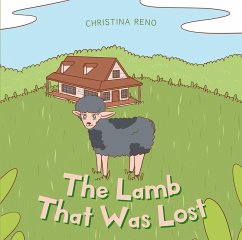 The Lamb That Was Lost (eBook, ePUB) - Reno, Christina