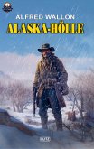Alaska Hölle (Clint Morgan No.02) (eBook, ePUB)
