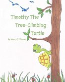 Timothy the Tree-Climbing Turtle (eBook, ePUB)