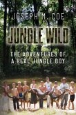 Jungle Wild (eBook, ePUB)