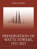 Preservation of Watts Towers, 1921-2021 (eBook, ePUB)