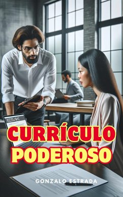 Currículo Poderoso (eBook, ePUB) - Estrada, Gonzalo