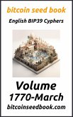 Bitcoin Seed Book English BIP39 Cyphers Volume 1770-March (Bitcoin Seed Book 1770, #3) (eBook, ePUB)