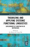 Theorizing and Applying Systemic Functional Linguistics (eBook, PDF)