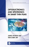 Optoelectronics and Spintronics in Smart Thin Films (eBook, PDF)