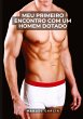 Meu Primeiro Encontro com um Homem... - Bild 1