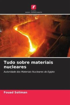 Tudo sobre materiais nucleares - Soliman, Fouad