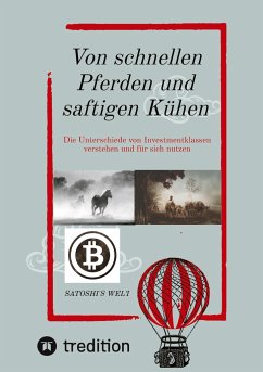 Von schnellen Pferden und saftigen Kühen - Welt, Satoshi's