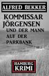 Kommissar Jörgensen und der Mann auf... - Bild 1
