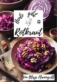 Heute gibt es - Rotkraut (eBook, ePUB)