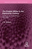 The English Militia in the Eighteenth Century (eBook, PDF)