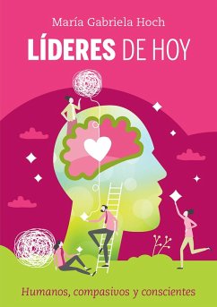 Líderes de hoy (eBook, ePUB) - Hoch, María Gabriela